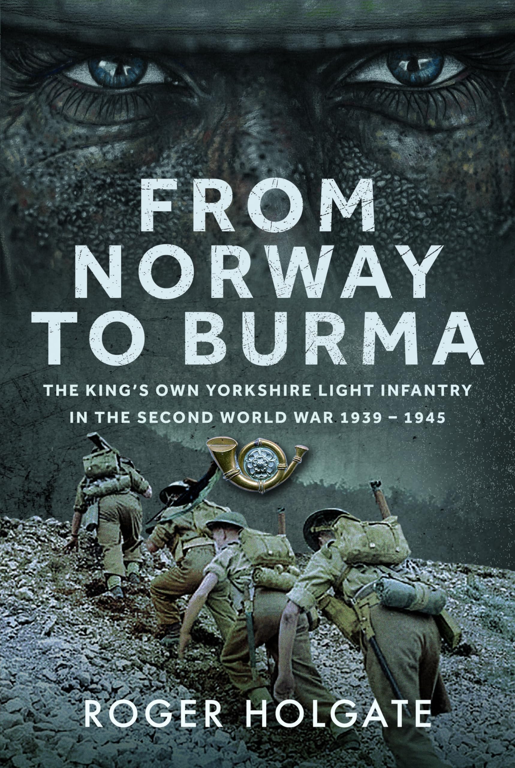 From Norway to Burma by Roger Holgate (Hardback Book)