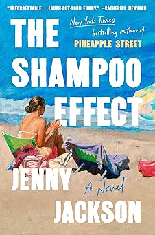 The Shampoo Effect: A Novel