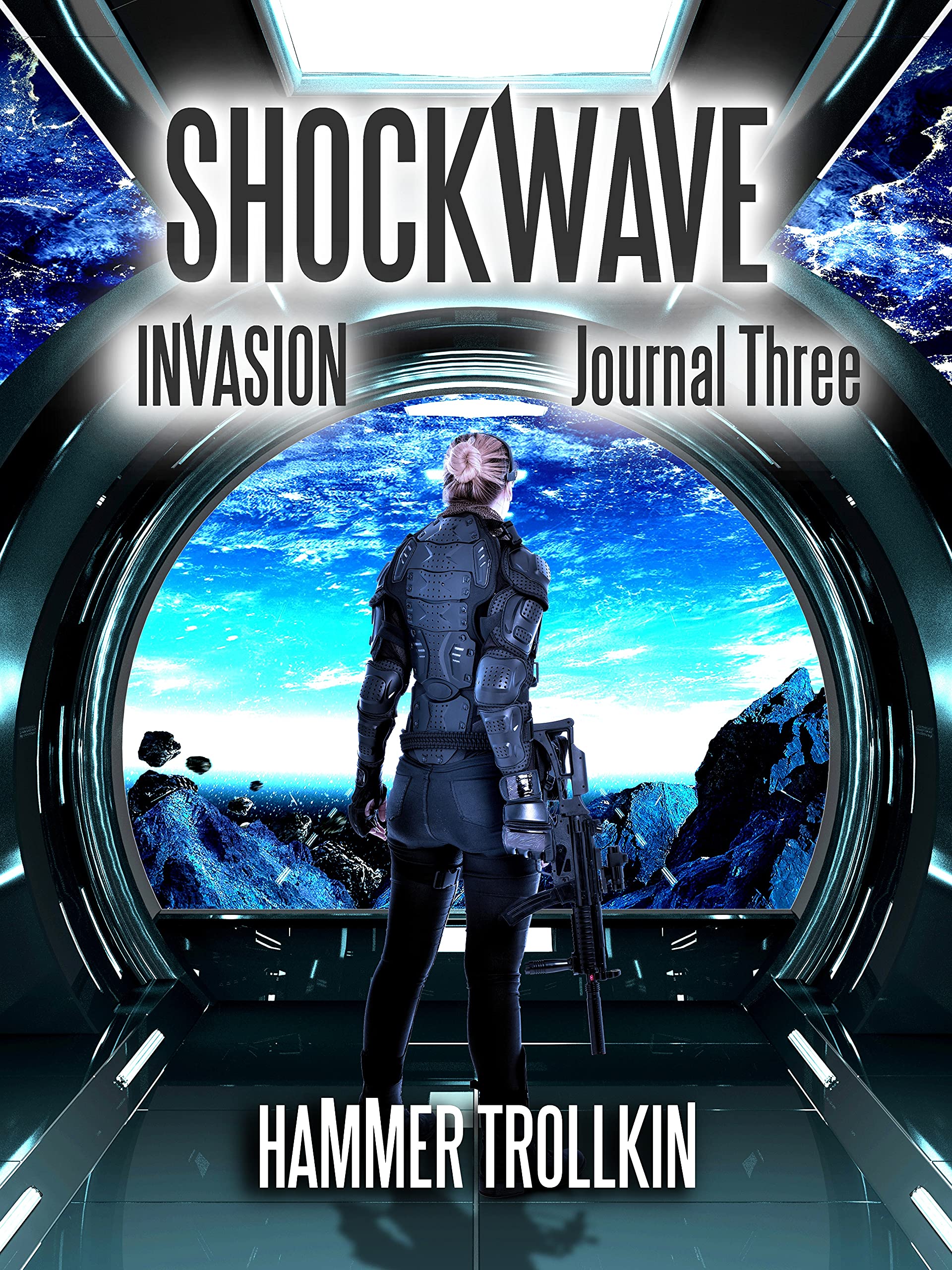 Invasion: Superpowers, Starships, and the Hunt for the Empire's Dark Masters (Shockwave Book 3)