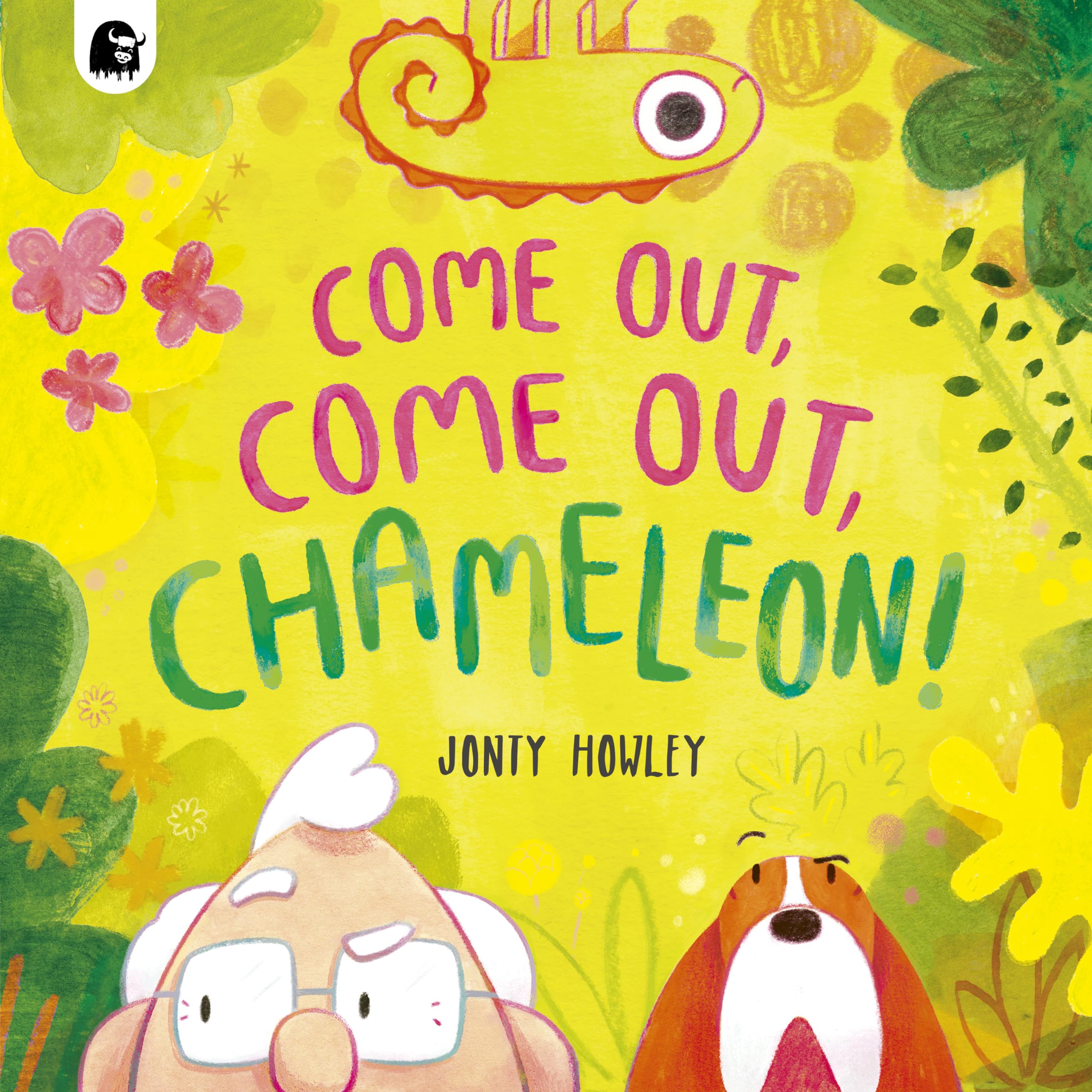 COME OUT COME OUT CHAMELEON by Jonty Howley PAPERBACK 9780711289703