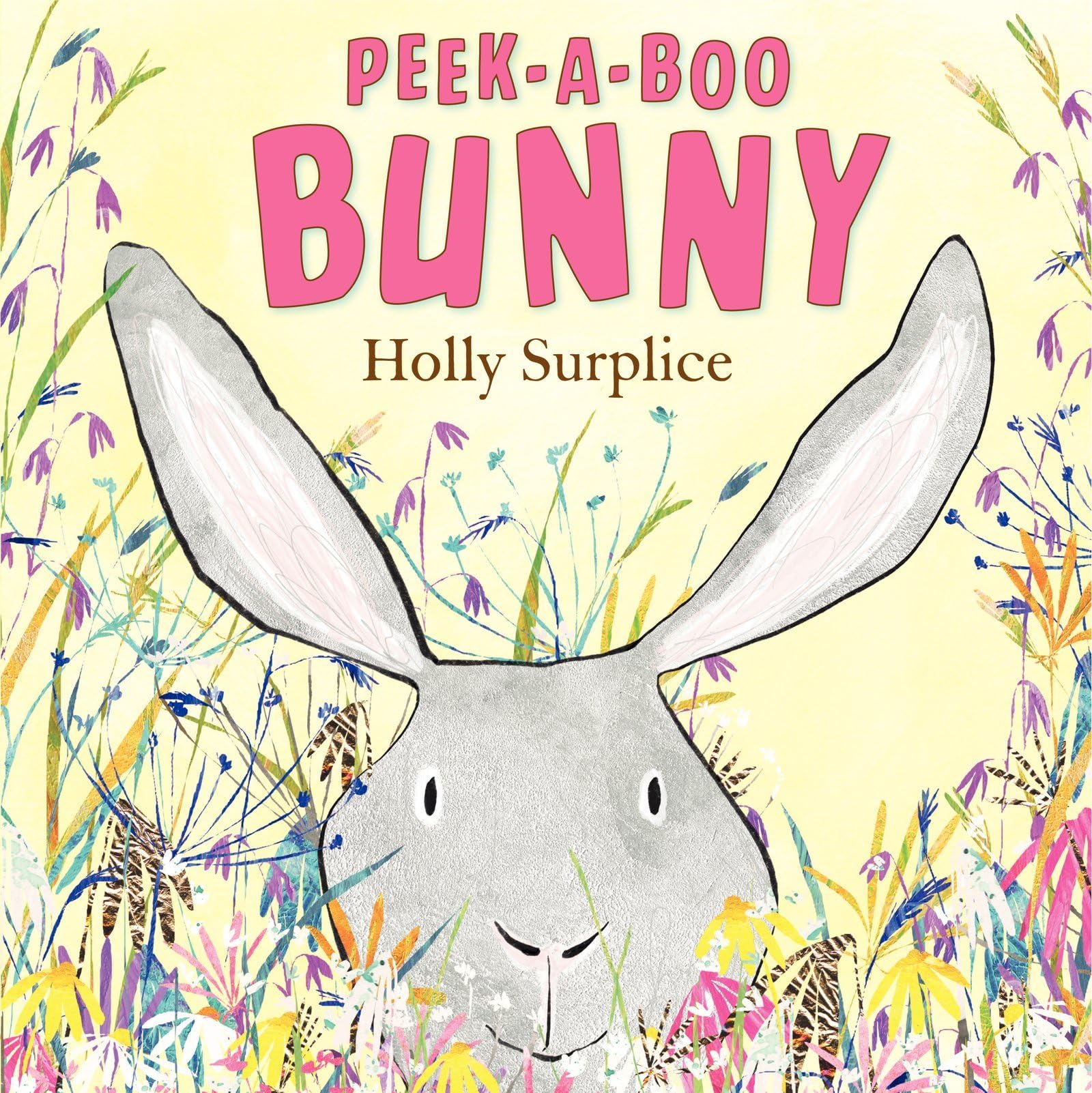 Peek-a-Boo Bunny: An Easter And Springtime Book For Kids – A Gorgeous Rhyming Adventure About Spotting Friends for Kids (Ages 4-8)