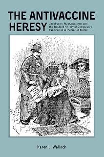 Antivaccine Heresy