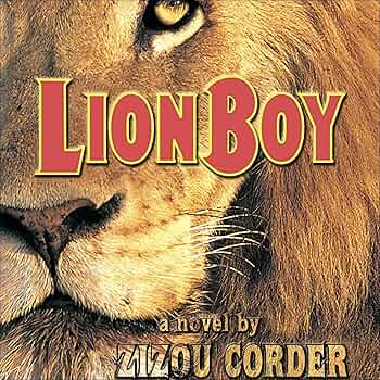 Lionboy (The Lionboy Series): Zizou Corder: 9781665169950