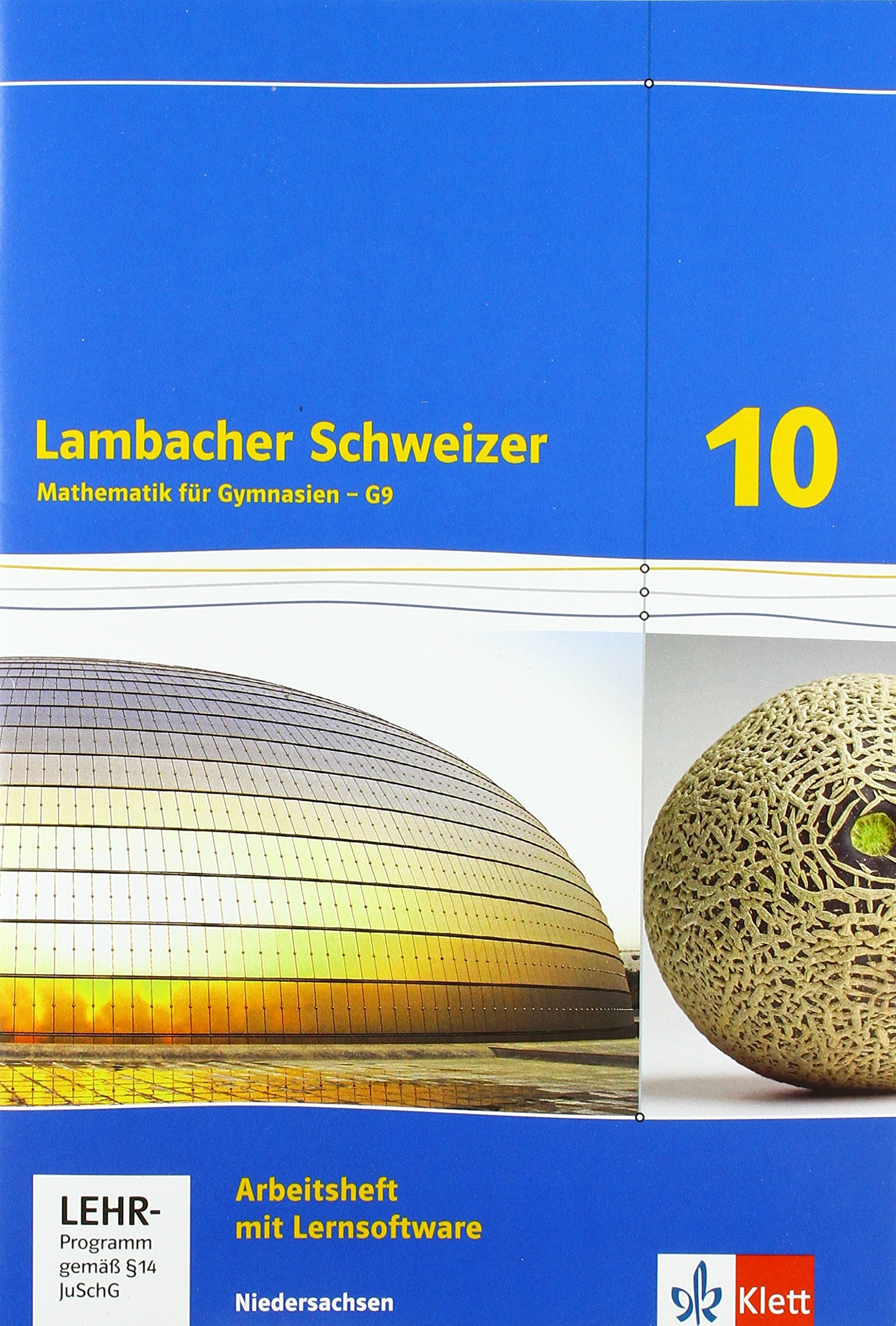 Lambacher Schweizer - Ausgabe für Niedersachsen G9 / Arbeitsheft plus Lösungsheft und Lernsoftware 10. Schuljahr