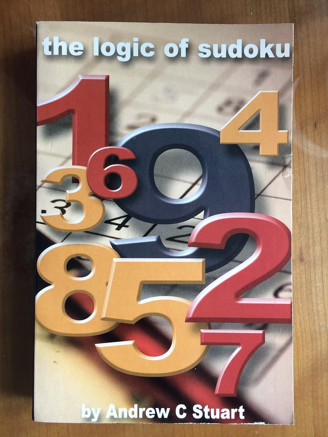The Logic Of Sudoku Andrew C Stuart 9780955484100 Amazon Books the-logic-of-sudoku-andrew-c-stuart-9780955484100-amazon-books
