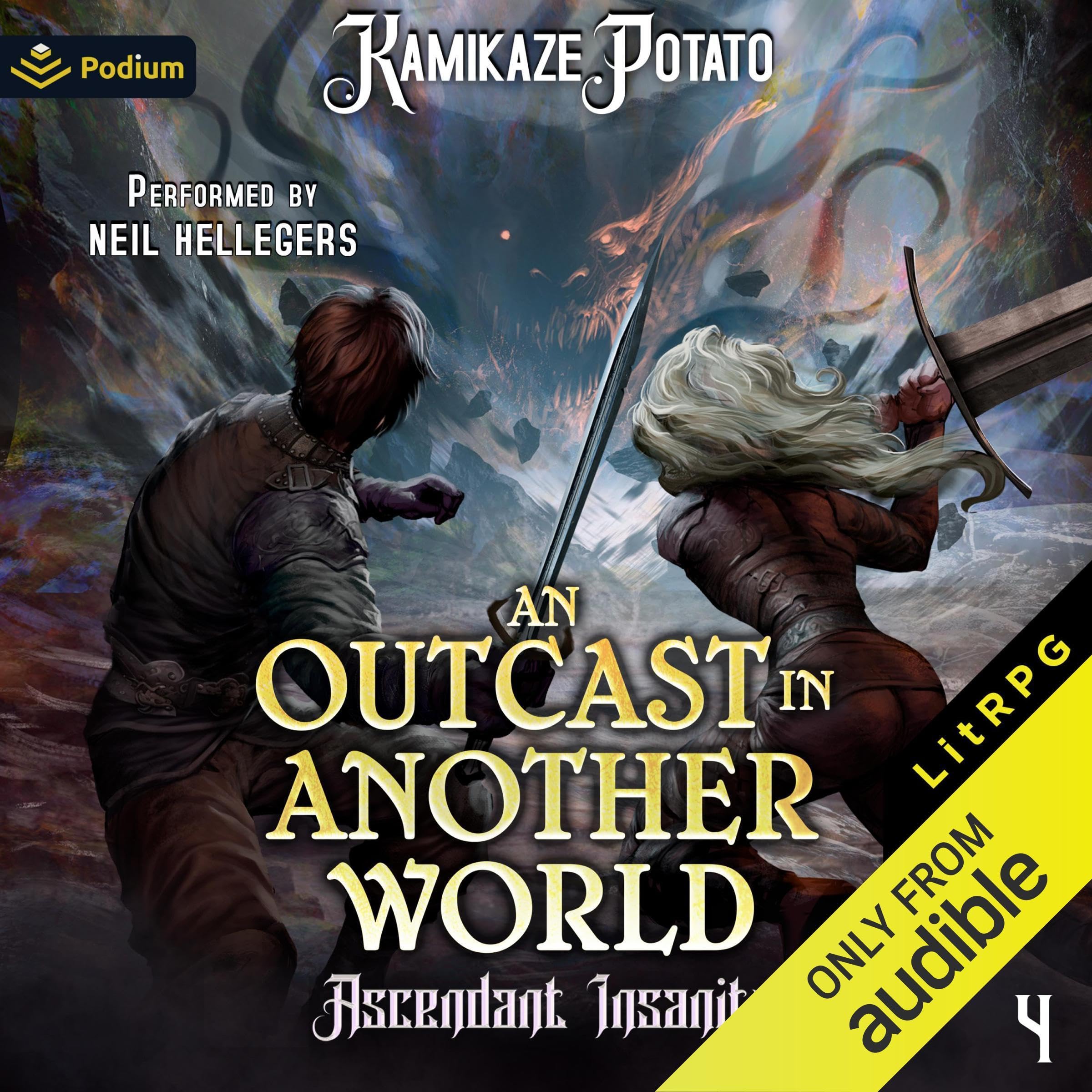 An Outcast in Another World: Ascendant Insanity