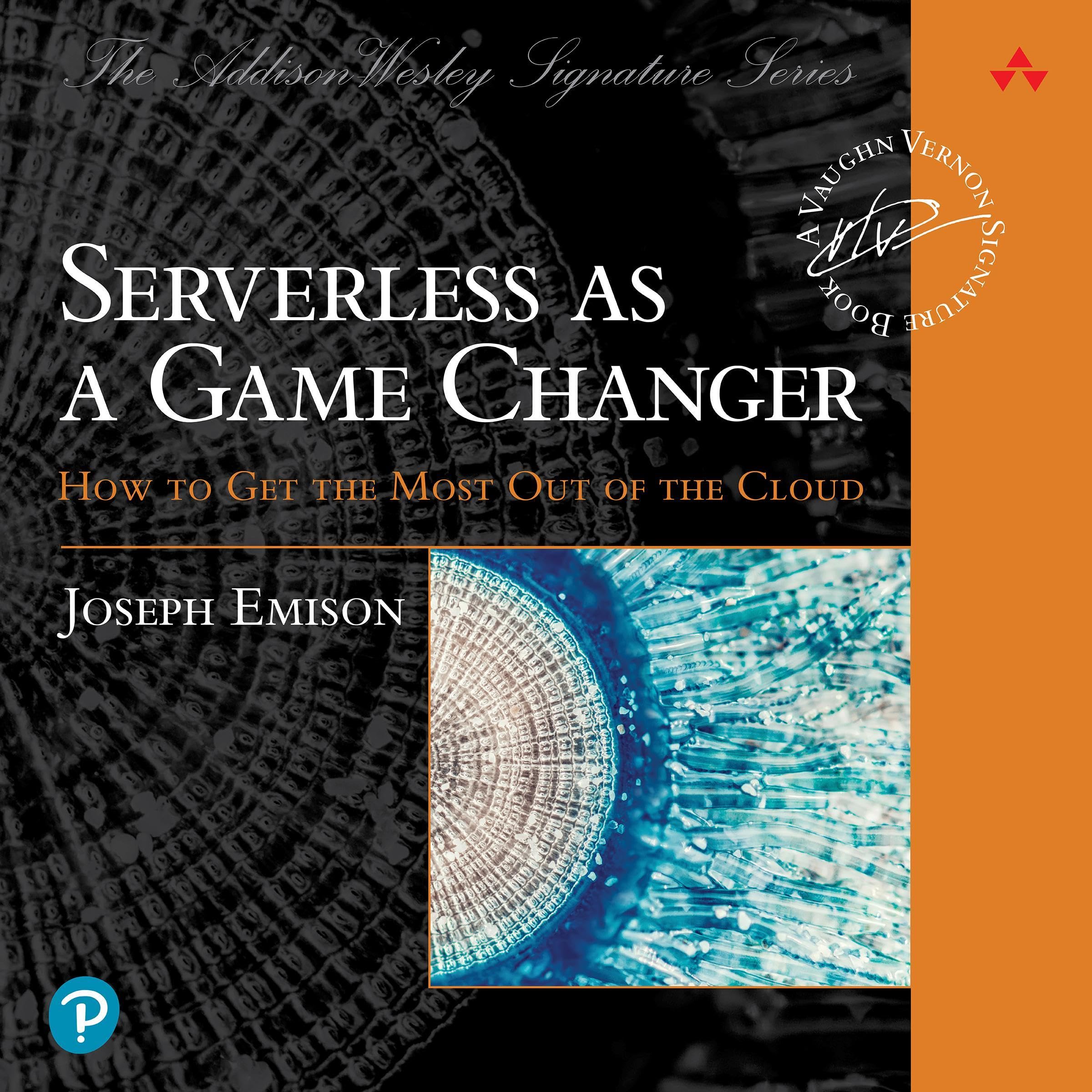 Serverless as a Game Changer