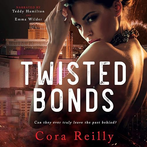 Twisted Bonds: The Camorra Chronicles, Book 4