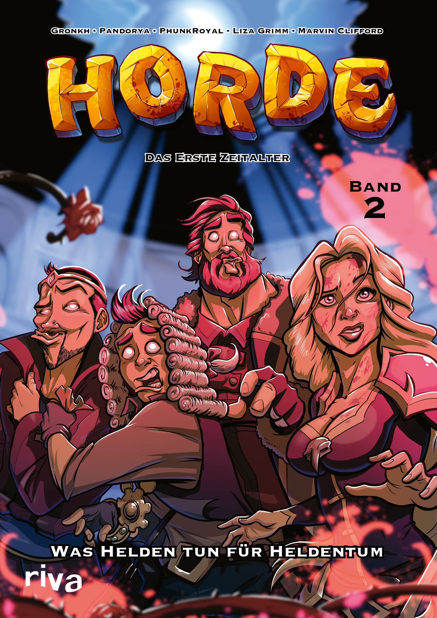 HORDE - Das Erste Zeitalter: Was Helden tun für Heldentum. Der zweite offizielle Comic zum HORDE-Pen-&-Paper!