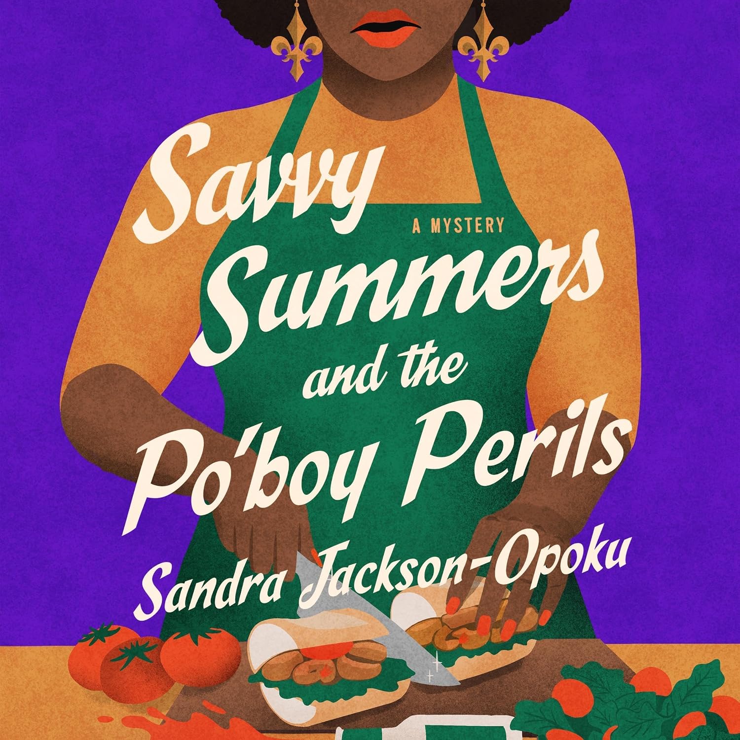 Savvy Summers and the Po'boy Perils: A Mystery