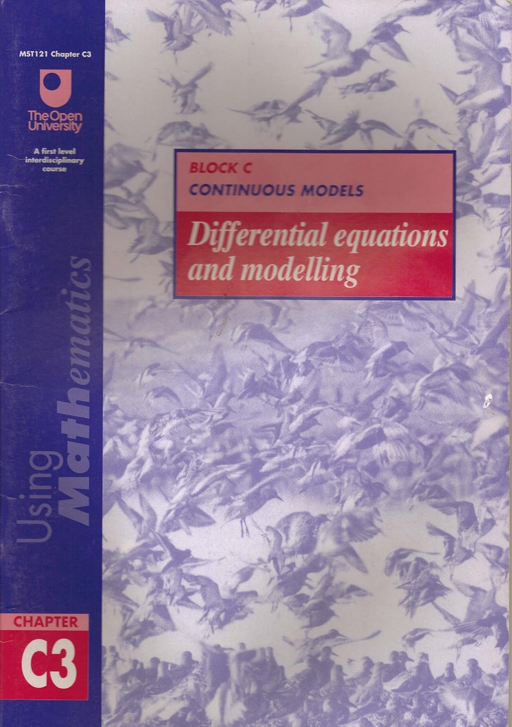 MST121 Chapter C3 Continuous Models (Using Mathematics): The Open ...
