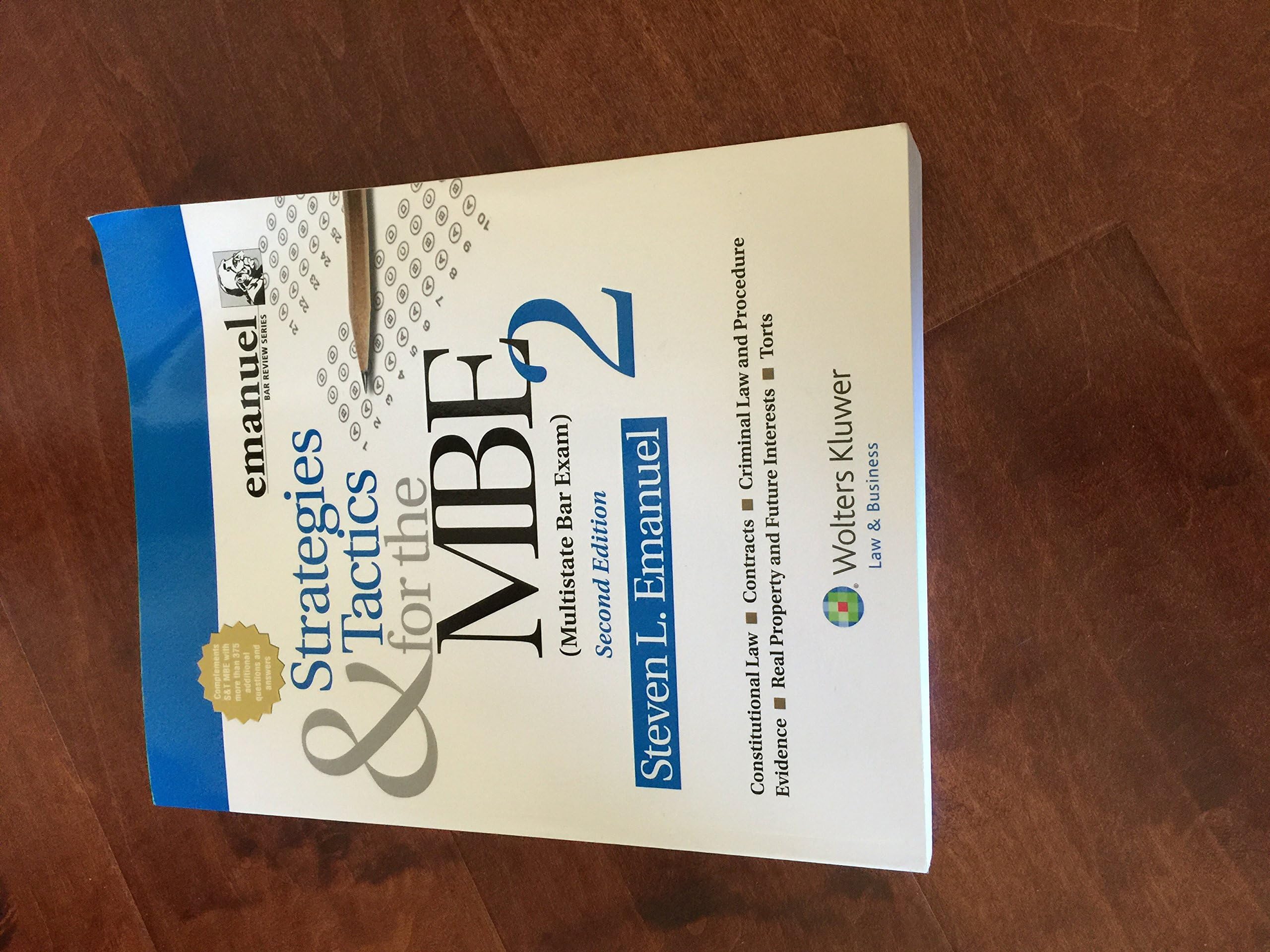 Strategies & Tactics for the MBE 2, Second Edition (Emanuel Bar Review Series)