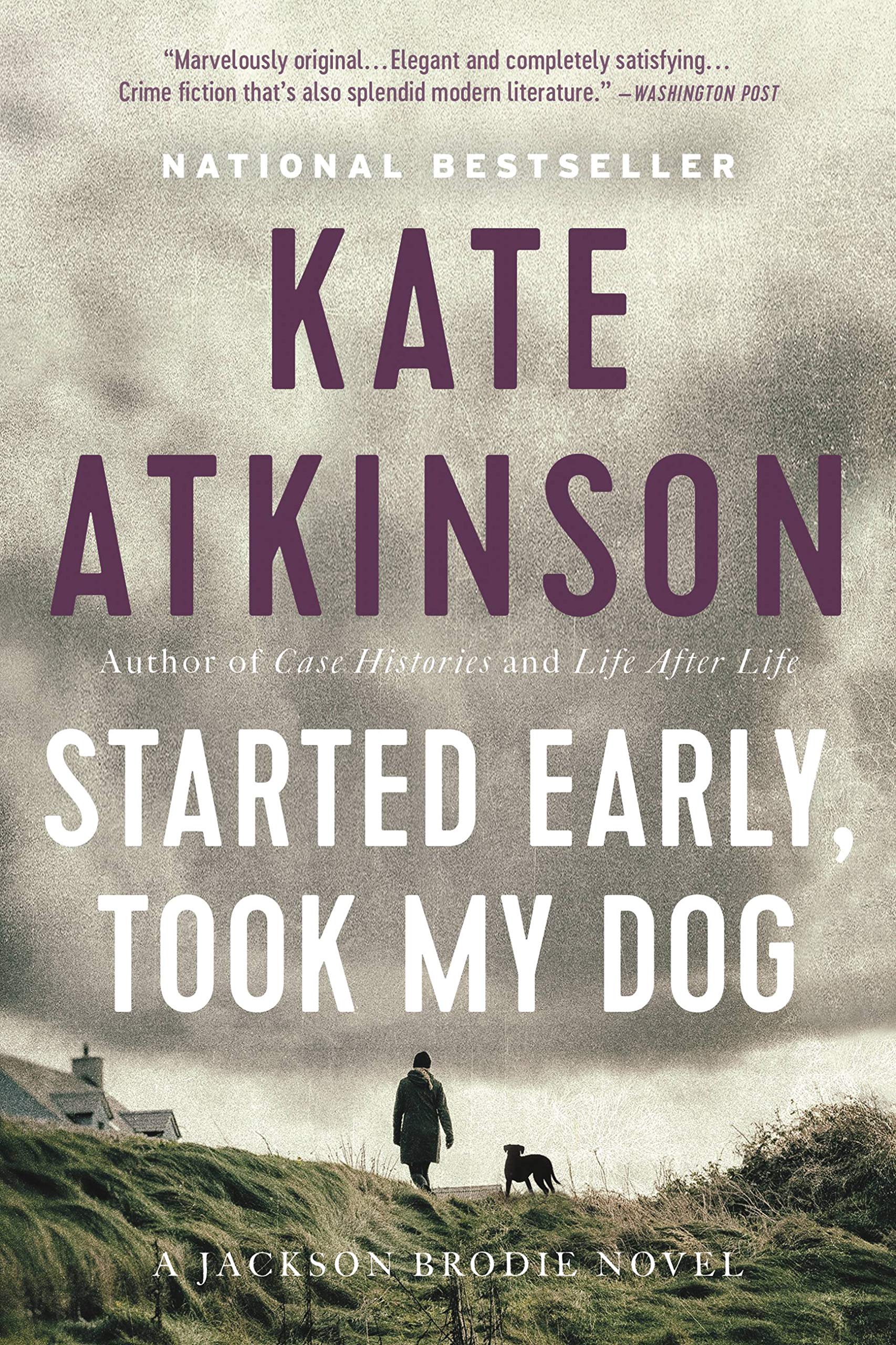 Buy Started Early, Took My Dog — BookShops.in