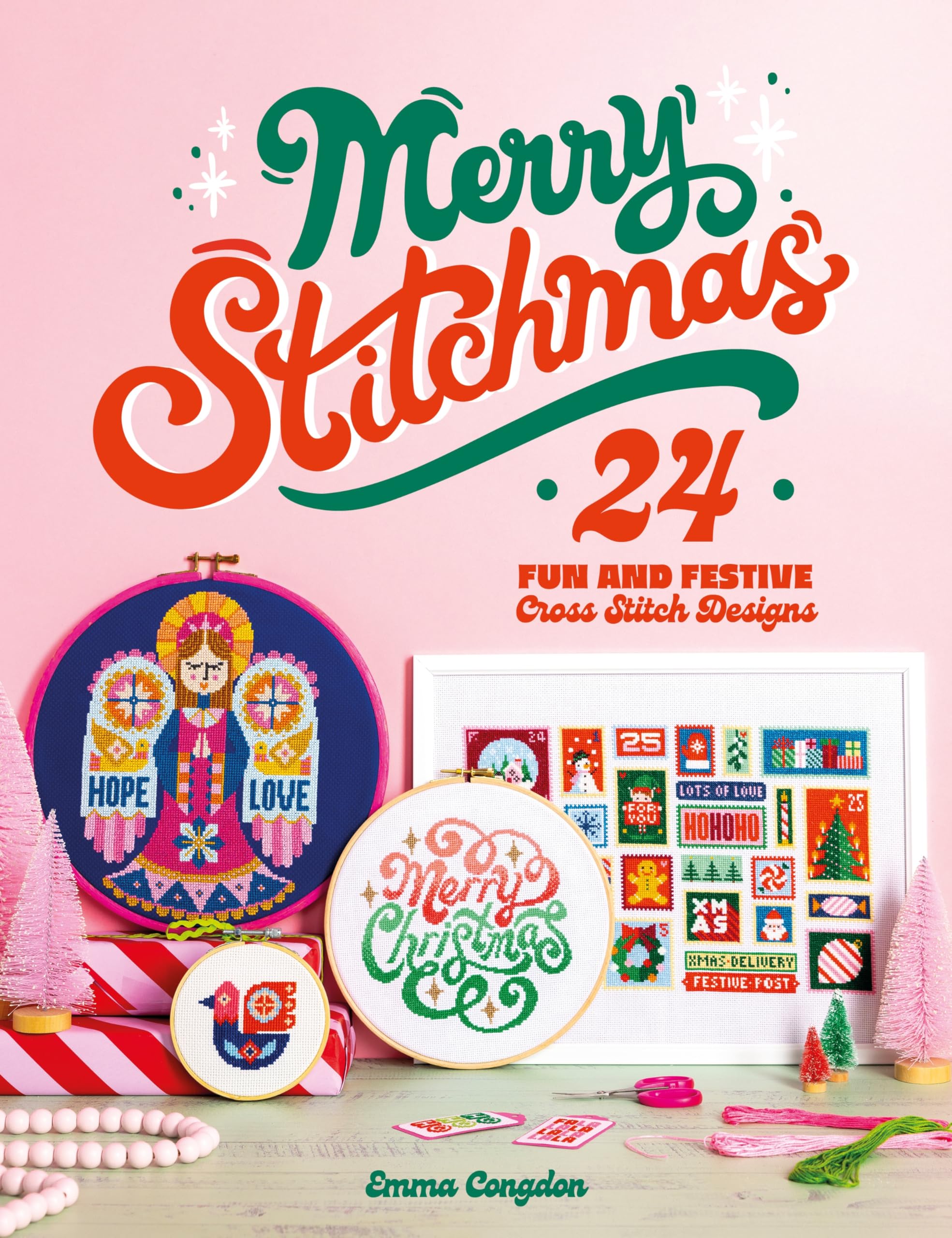 Merry Stitchmas: 24 fun and festive cross stitch designs: Congdon