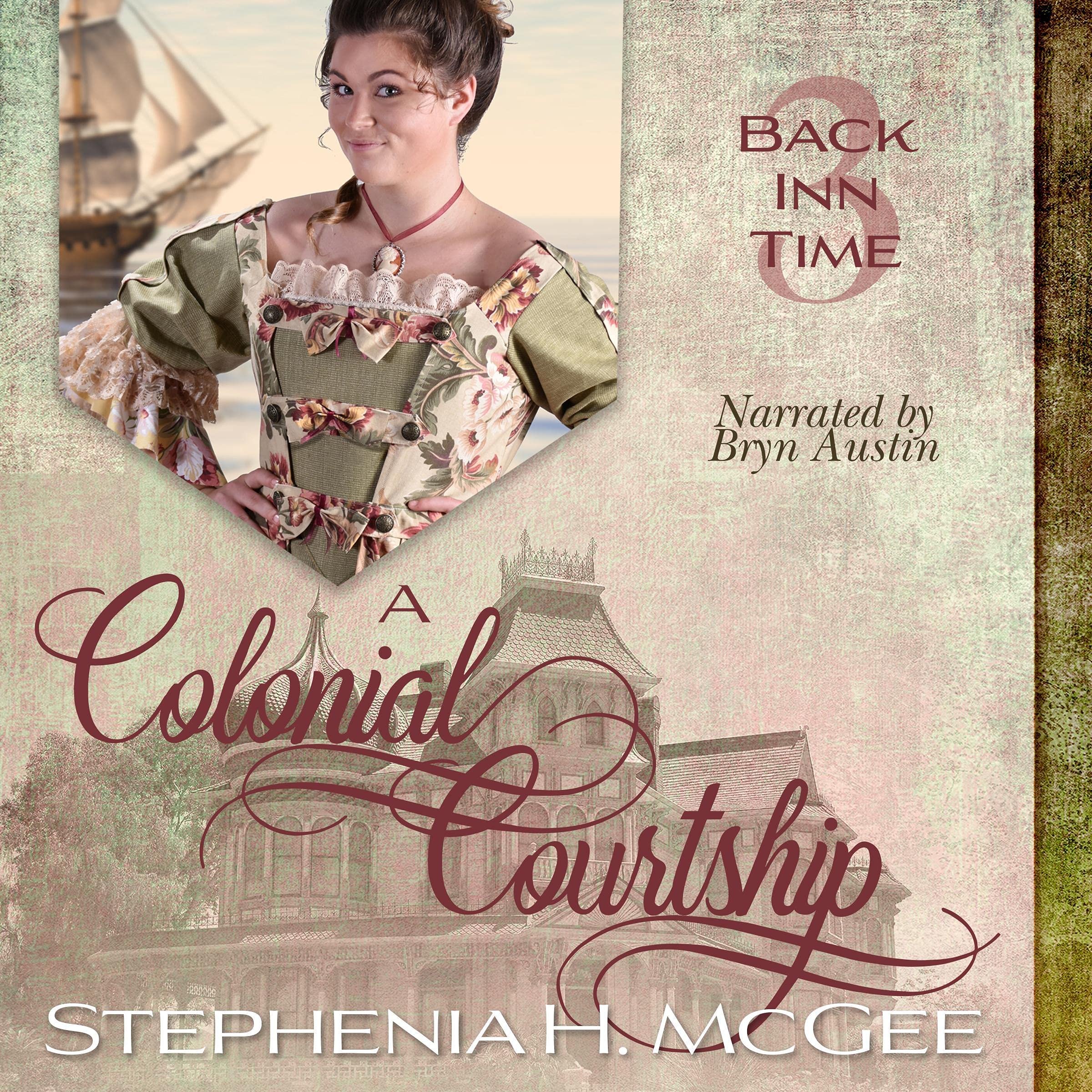 Cover art for A Colonial Courtship: A Time Travel Historical Romance