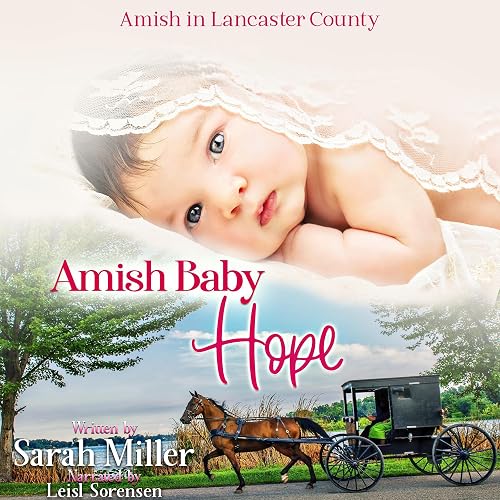 Amish Baby Hope: Amish Fiction (Amish in Lancaster County, Book 4)