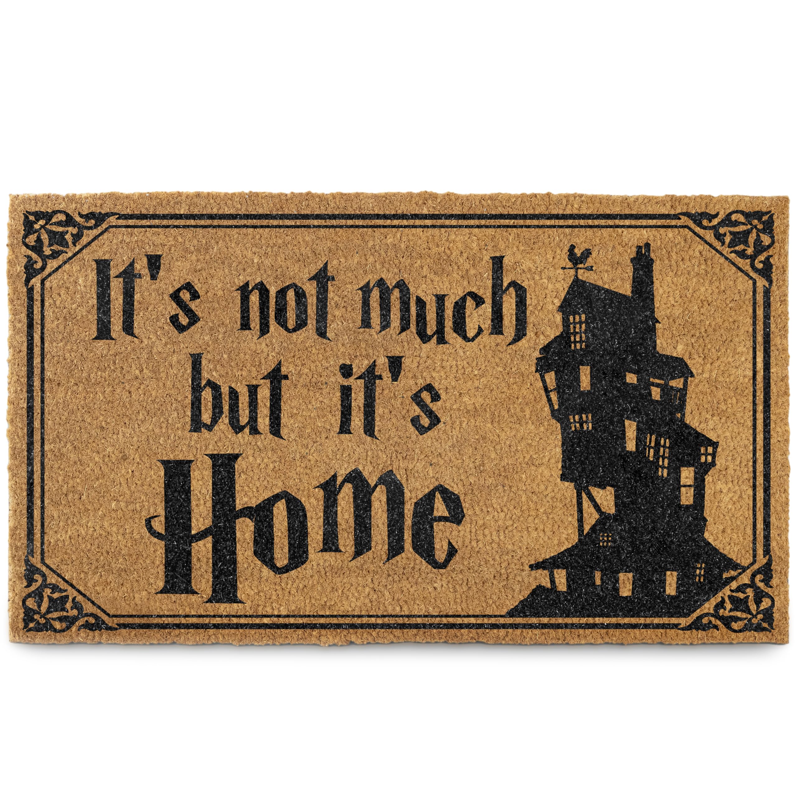 MAINEVENT It's Not Much but It's Home Door Mat 30x17 Inch, Nerd Welcome Mat for Covered Outdoor Area, Wizarding Rug, Wizarding Geeky Doormat, Geek
