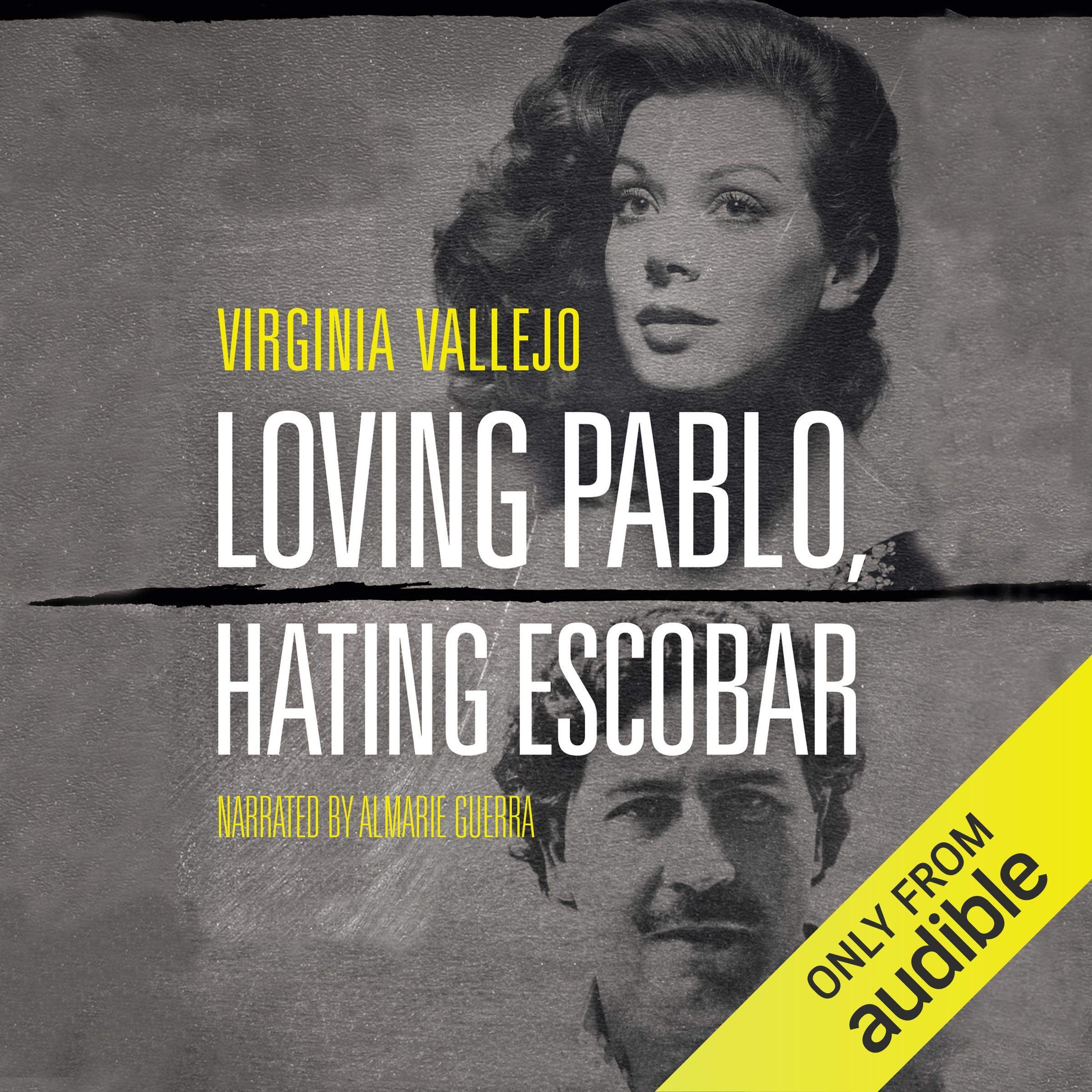 Loving Pablo, Hating Escobar