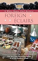 Algopix Similar Product 12 - Foreign clairs A White House Chef