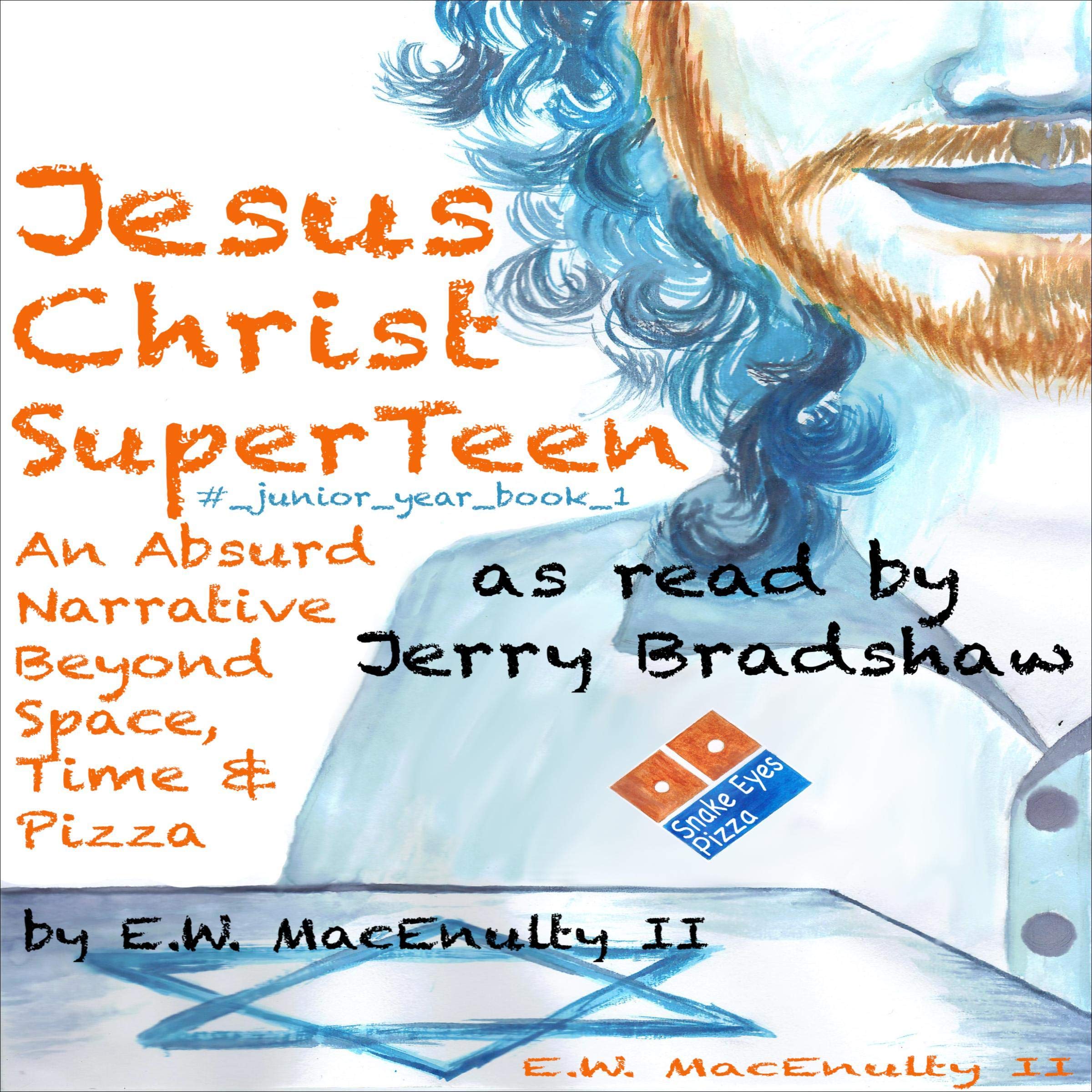 Cover art for Jesus Christ SuperTeen: #junior_year_book_1
