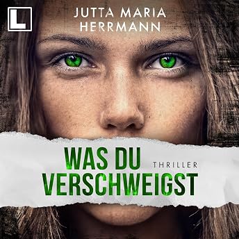Was du verschweigst Hörbuch von Jutta Maria Herrmann episode artwork