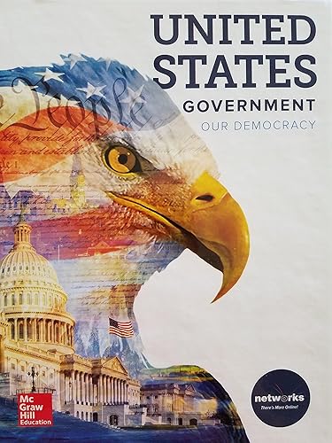 United States Government: Our Democracy, Student Edition (GOVERNMENT IN THE U.S.)