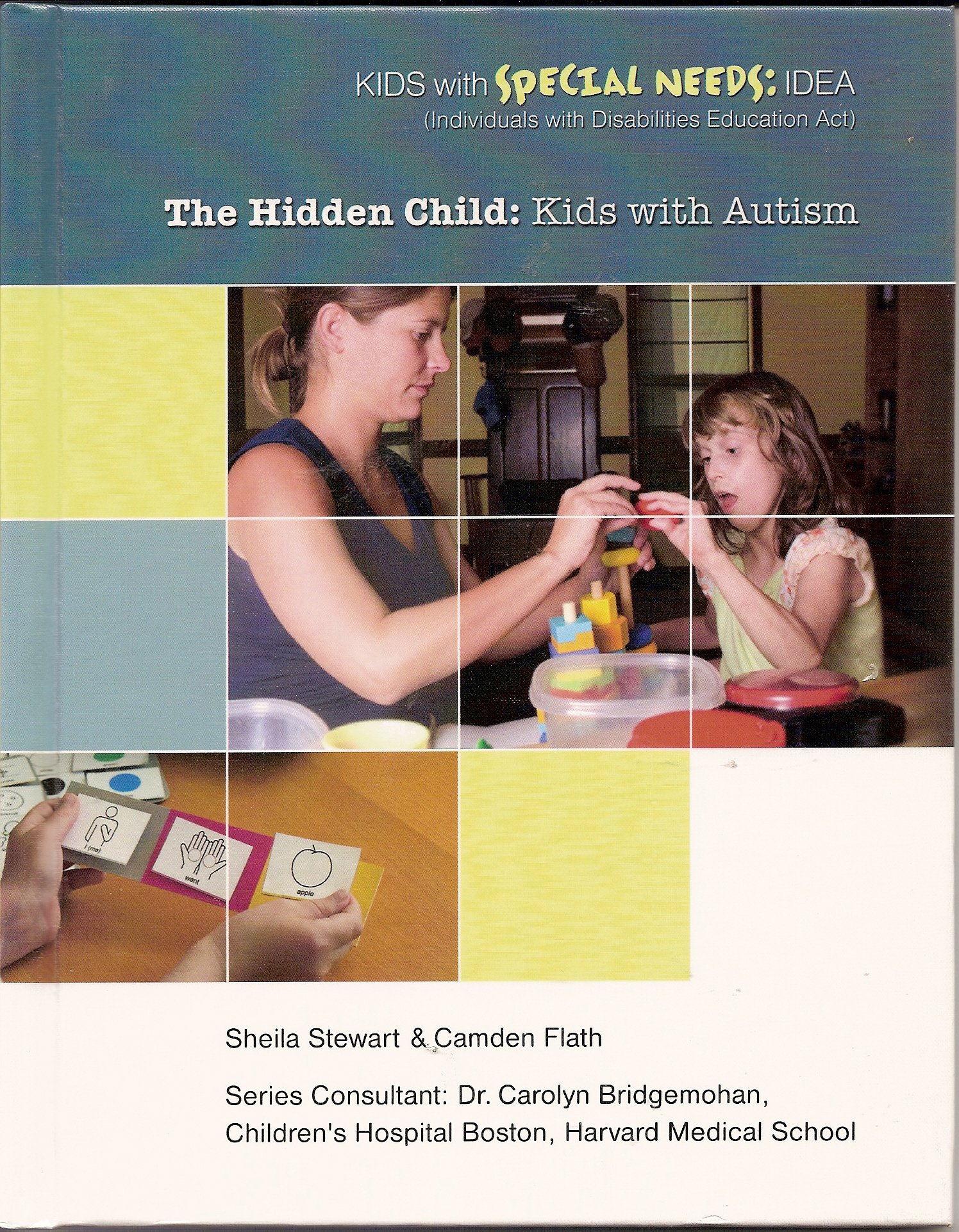Buy The Hidden Child: Kids With Autism (Kids With Special Needs) — BookShops.in