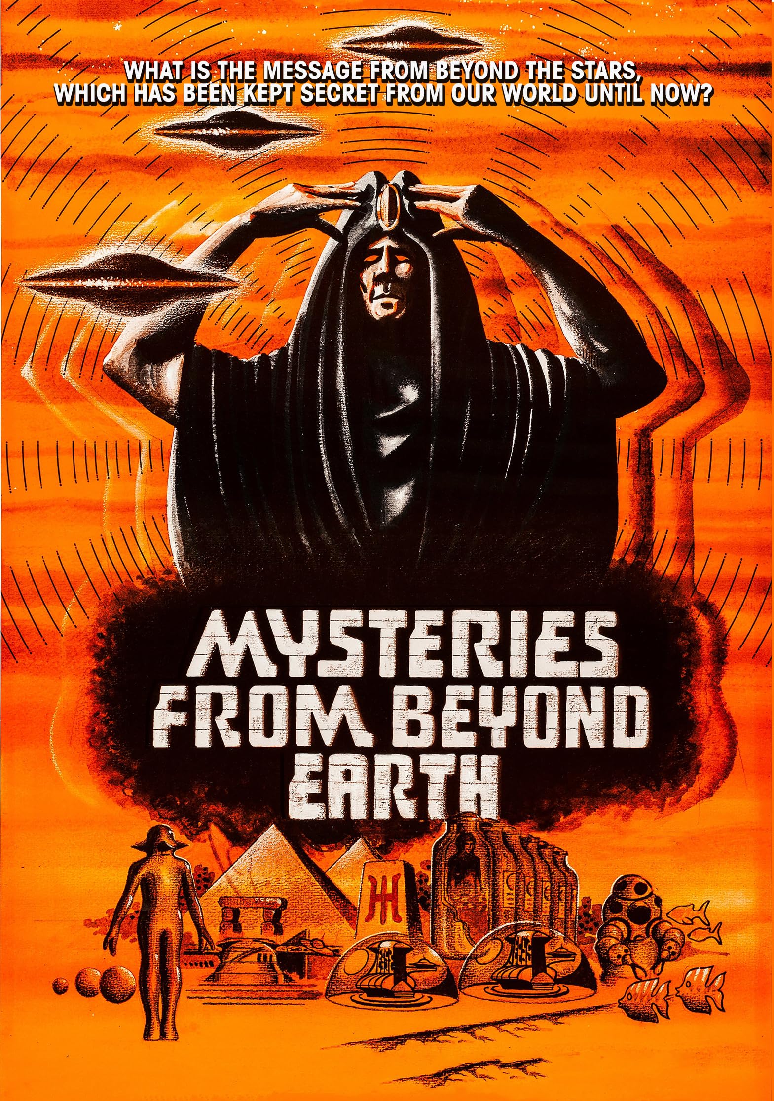 Mysteries From Beyond Earth [DVD]