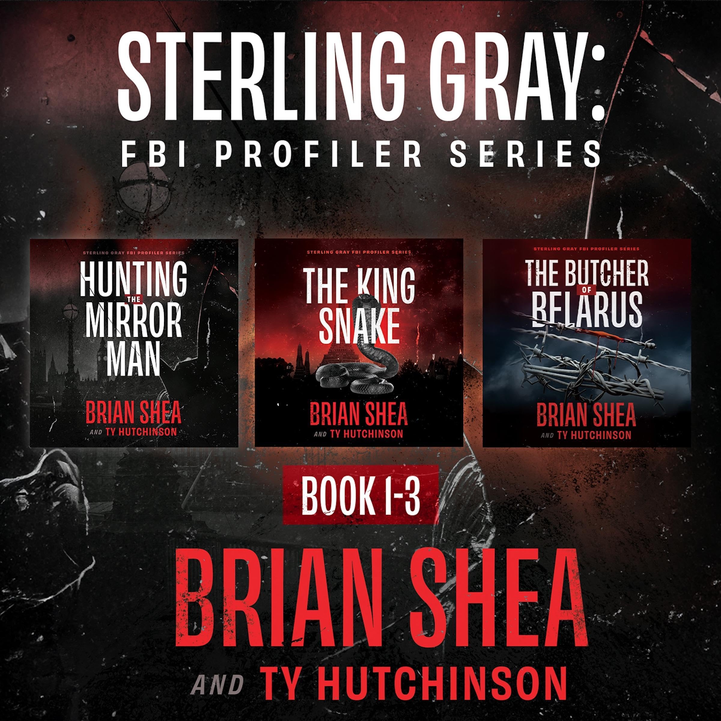 Sterling Gray: FBI Profiler Series, Books 1-3