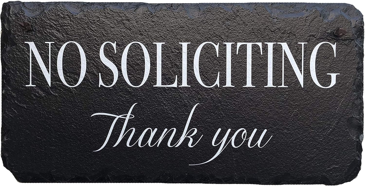 No Soliciting Sign for House - Slate House Sign - No Solicitation - Keep Solicitors Away with This Outdoor Plaque Available 2 Sizes 18"x8" and 12"x6"