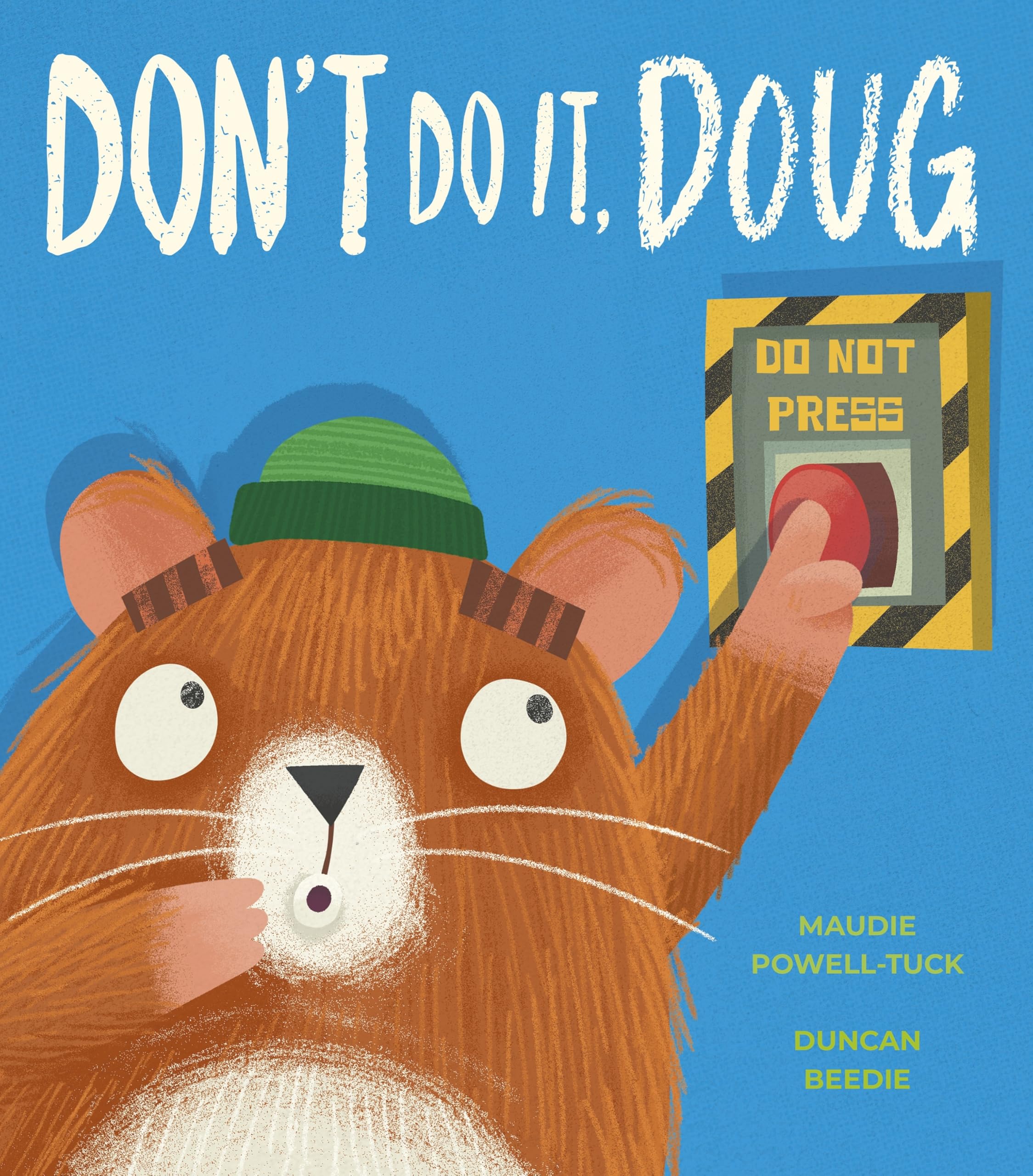 Don't Do It, Doug (The World of Hank, 3)