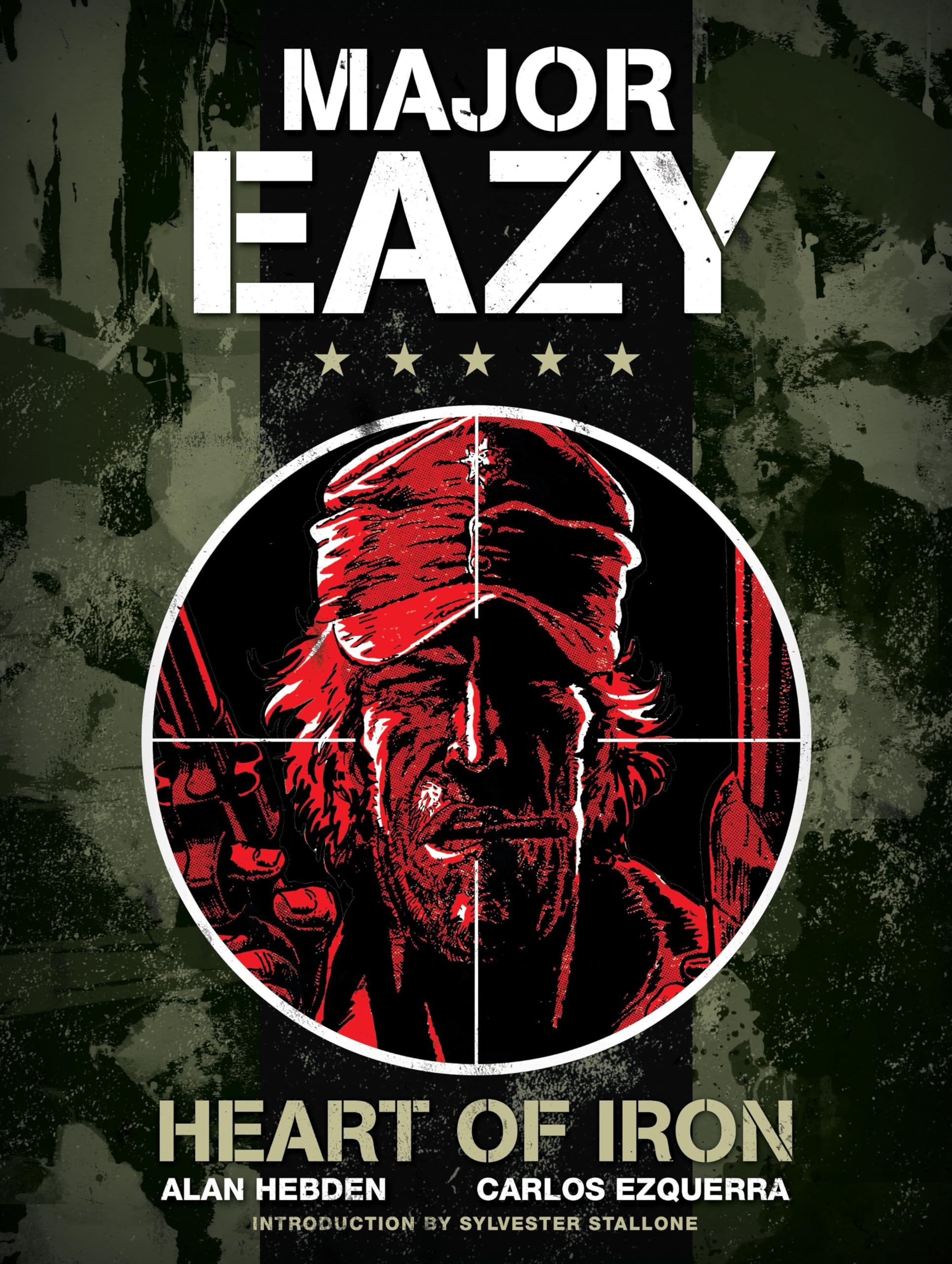 Major Eazy Heart of Iron volume 1 by Alan Hebden HARDBACK 9781848564411