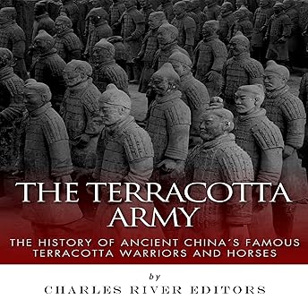 The Terracotta Army Audiobook by Charles River Editors