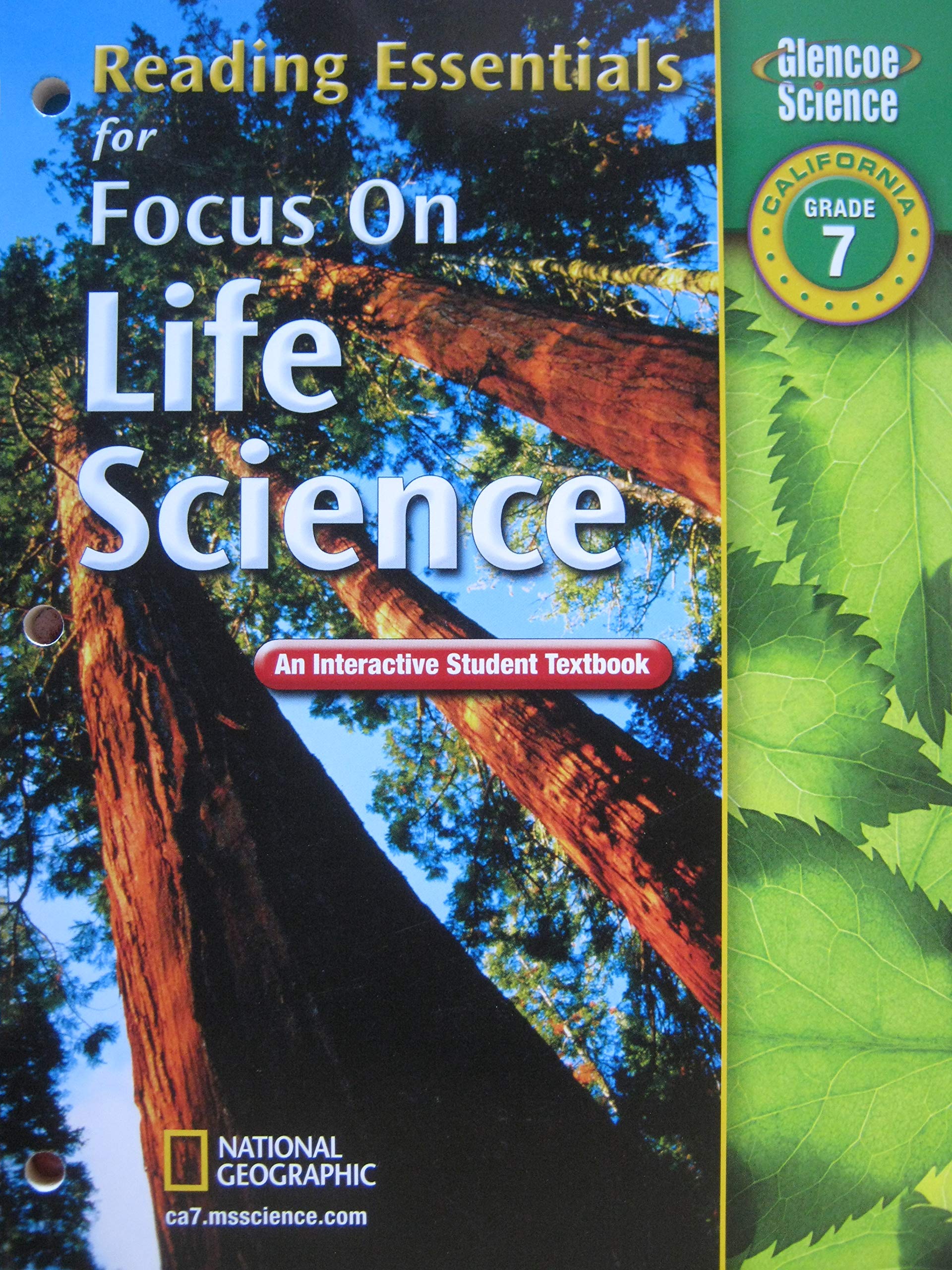 Reading Essentials for Focus on Life Science, California Grade 7: An Interactive Student Textbook
