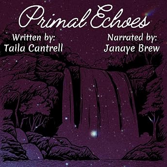 Primal Echoes Audiobook by Taila Cantrell episode artwork