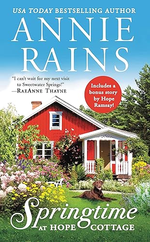 Springtime at Hope Cottage Includes a bonus short story (Sweetwater Springs Book 2)