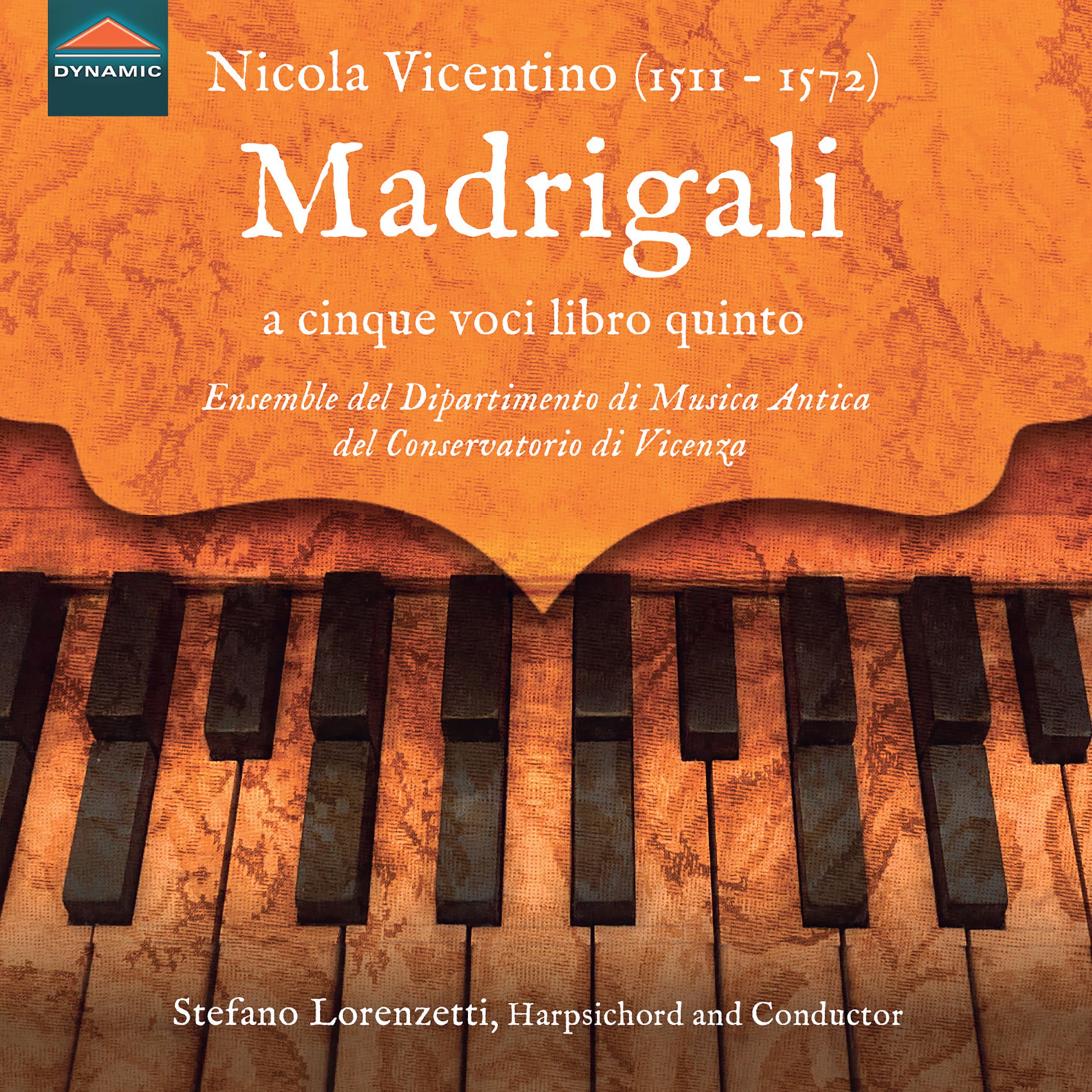Nicola Vicentino: Madrigali a cinque voci libro quinto