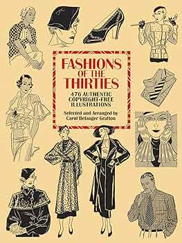 Fashions of the Thirties: 476 Authentic Copyright-Free