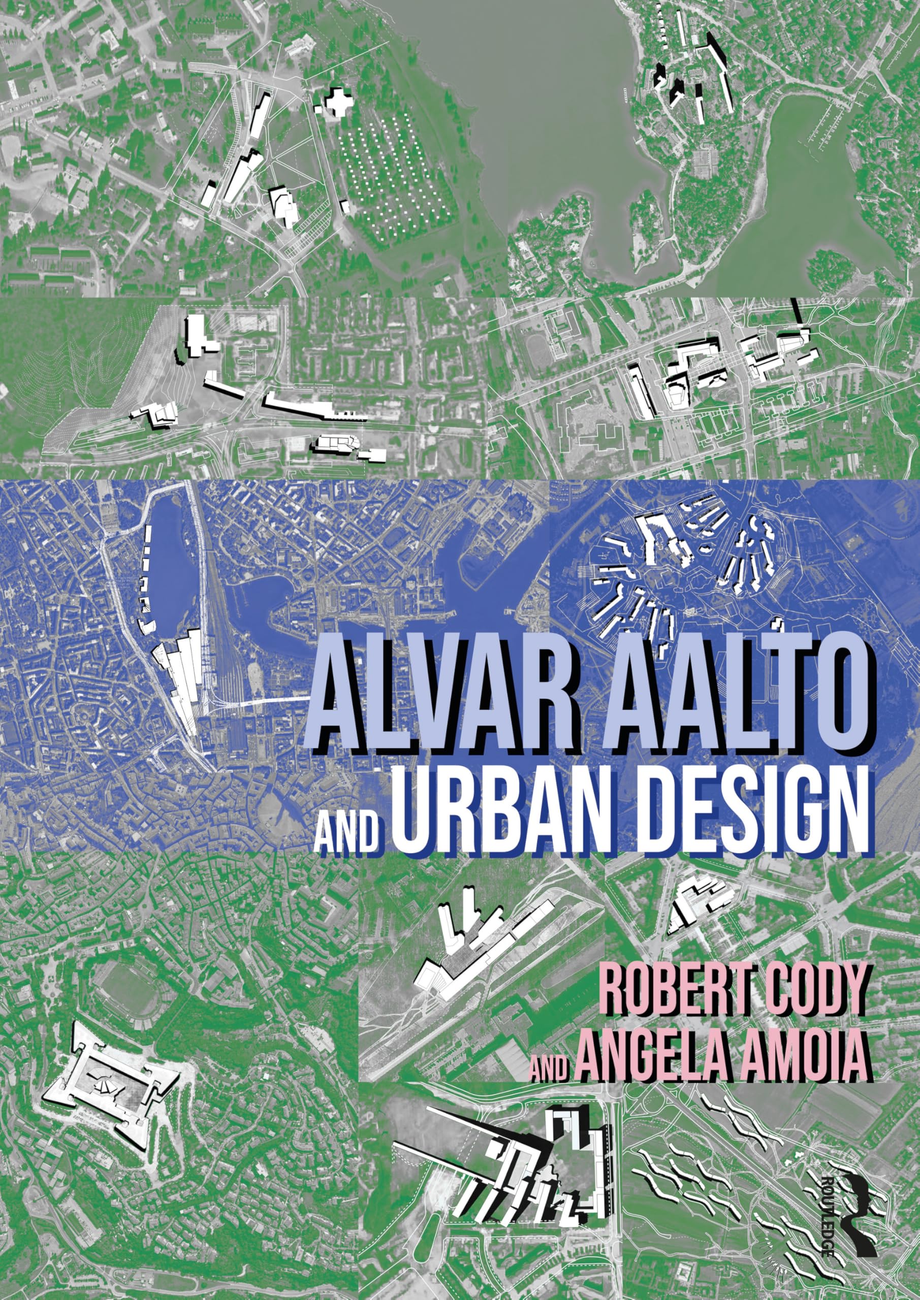 Alvar Aalto and Urban Design monographie architecture finlandaise