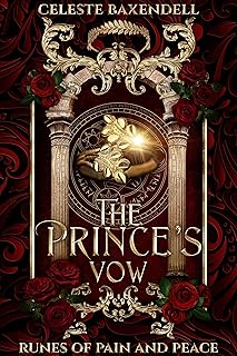 The Prince's Vow (Runes of Pain and Peace Book 3)
