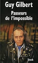 Download Passeurs de l'impossible (Essais - Documents) PDF
