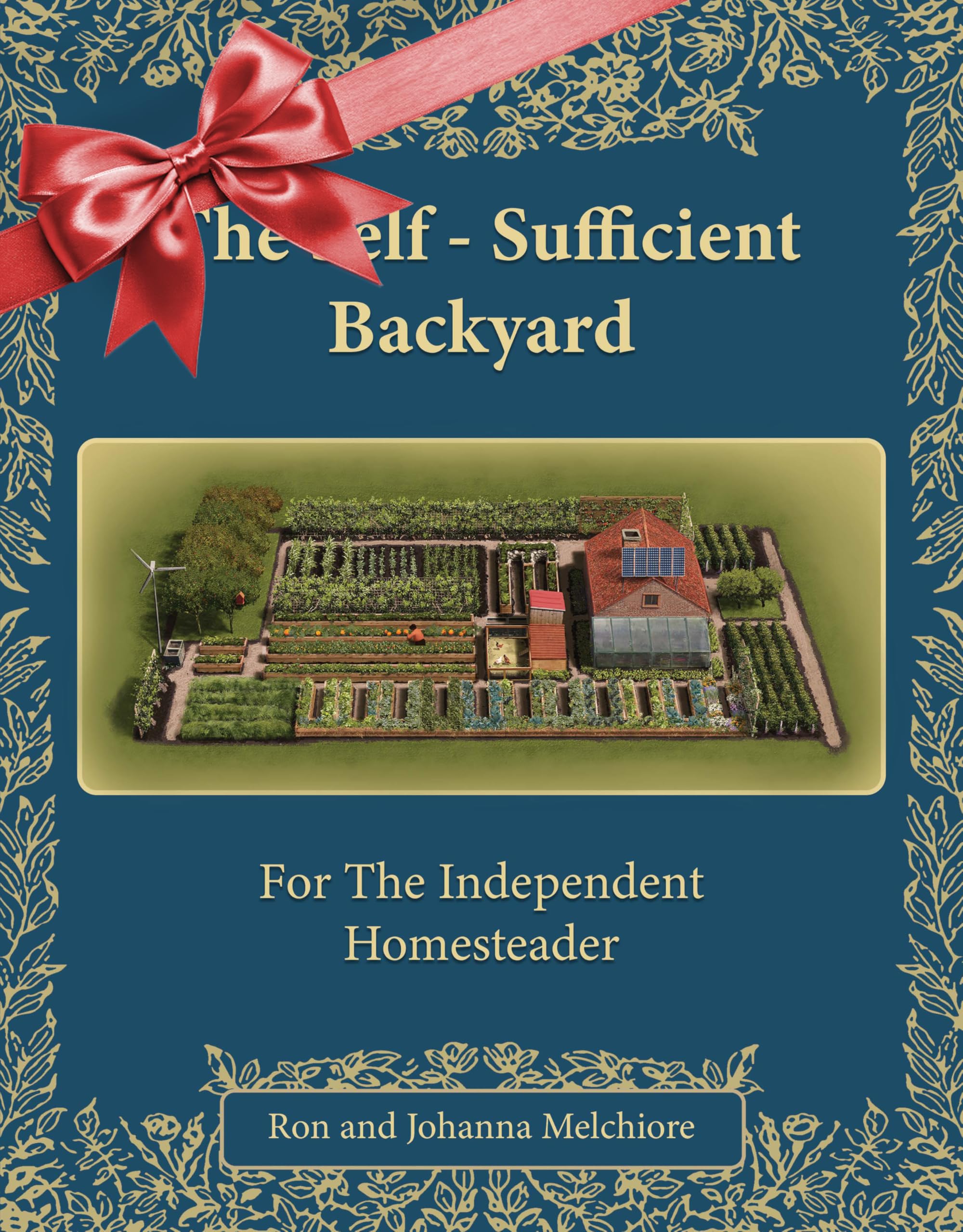 The Self-Sufficient Backyard