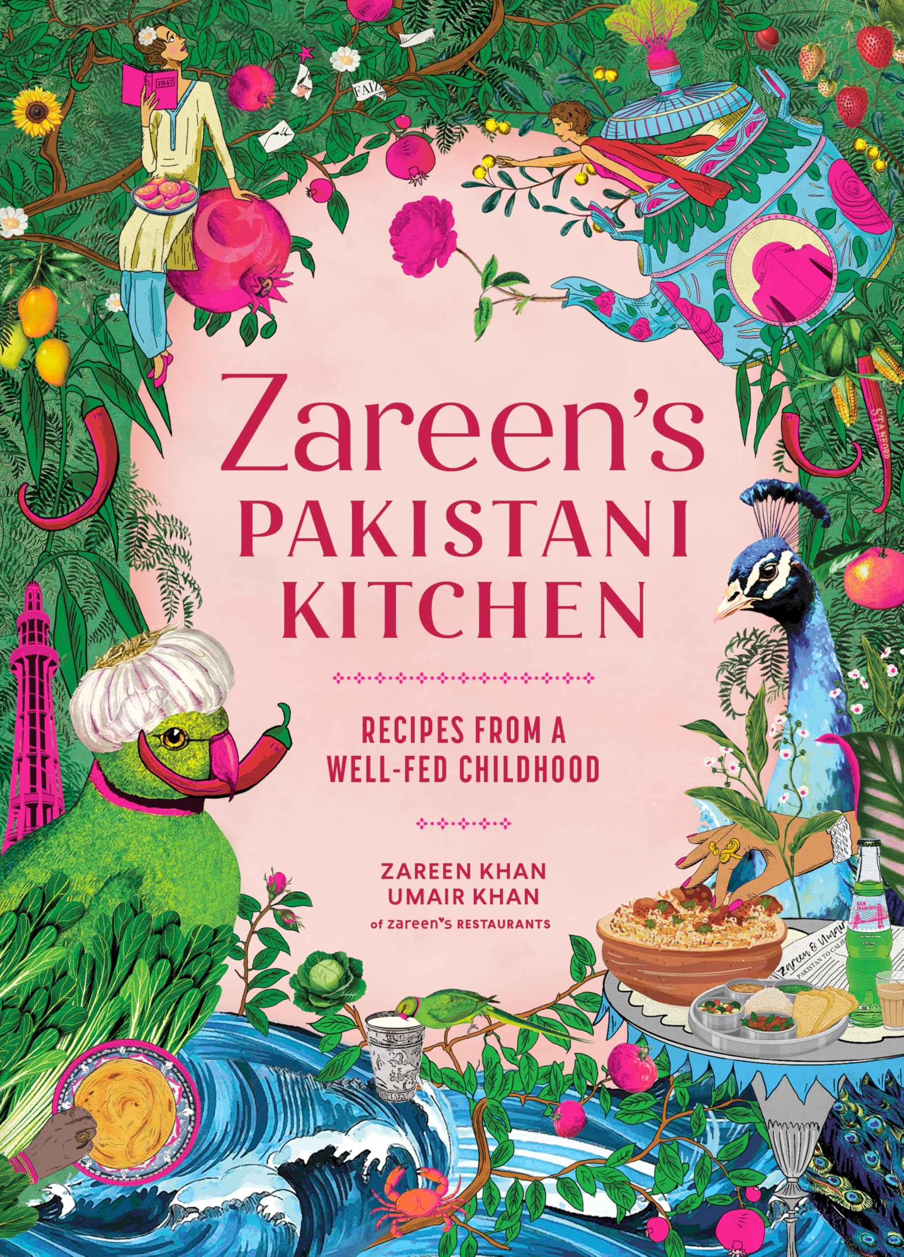 Zareen’s Pakistani Kitchen: Recipes from a Well-Fed Childhood (Pakistani and Indian Cooking)