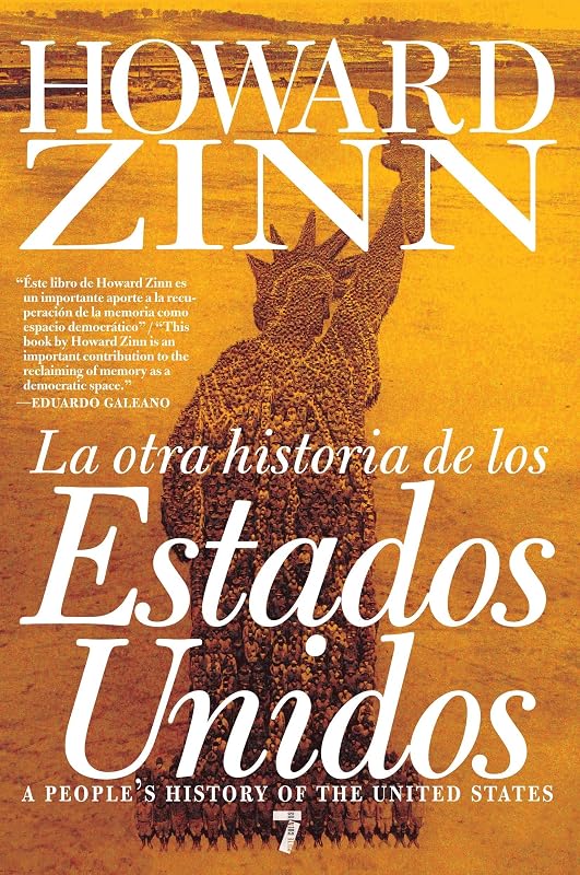La otra historia de los estados unidos / A People's History of the United States: Desde 1492 Hasta Hoy / 1492 to Present