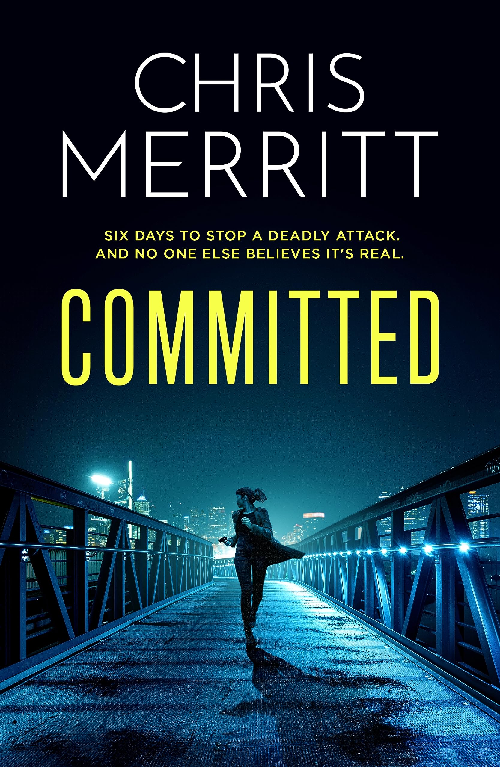 Committed by Chris Merritt (Paperback Book)
