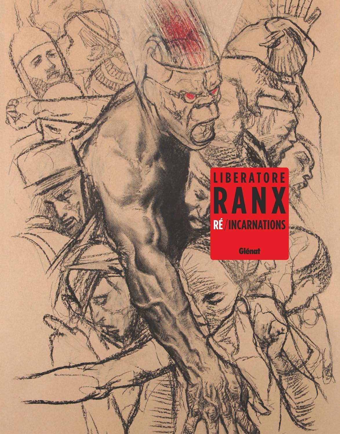 Ranx - Re/Incarnations (French Edition)