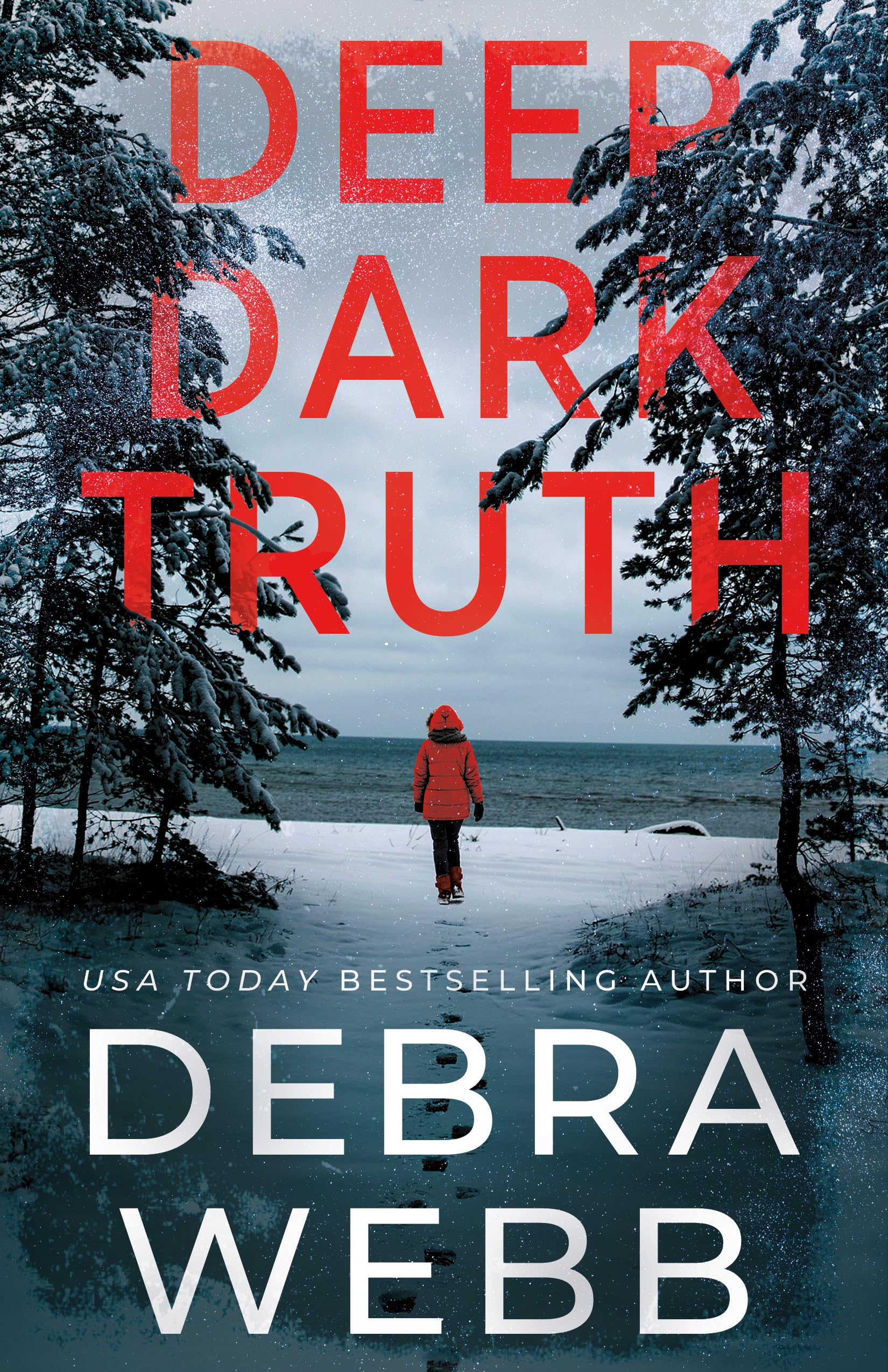 Deep Dark Truth by Debra Webb - 9781662534492
