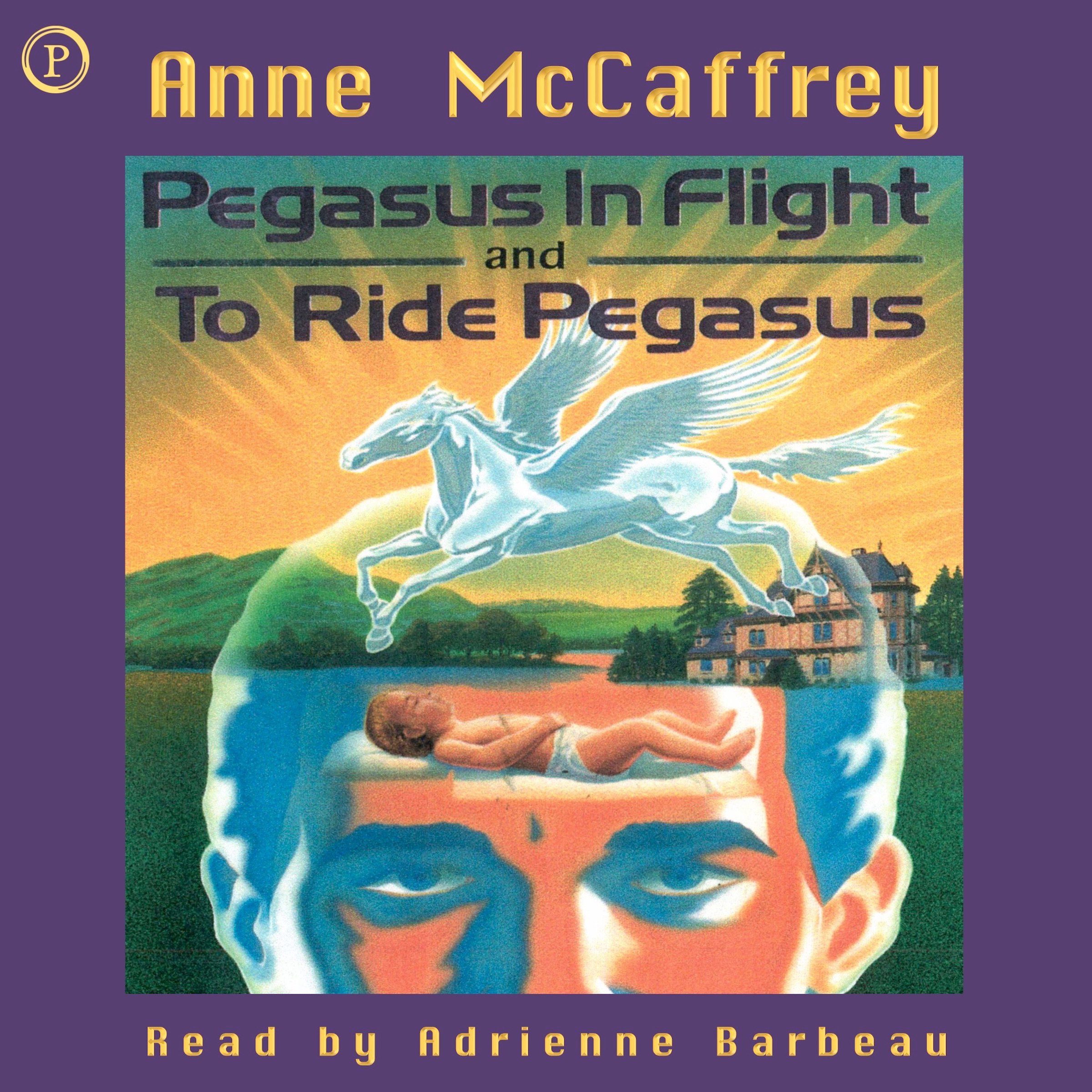 Cover art for Pegasus in Flight & To Ride Pegasus