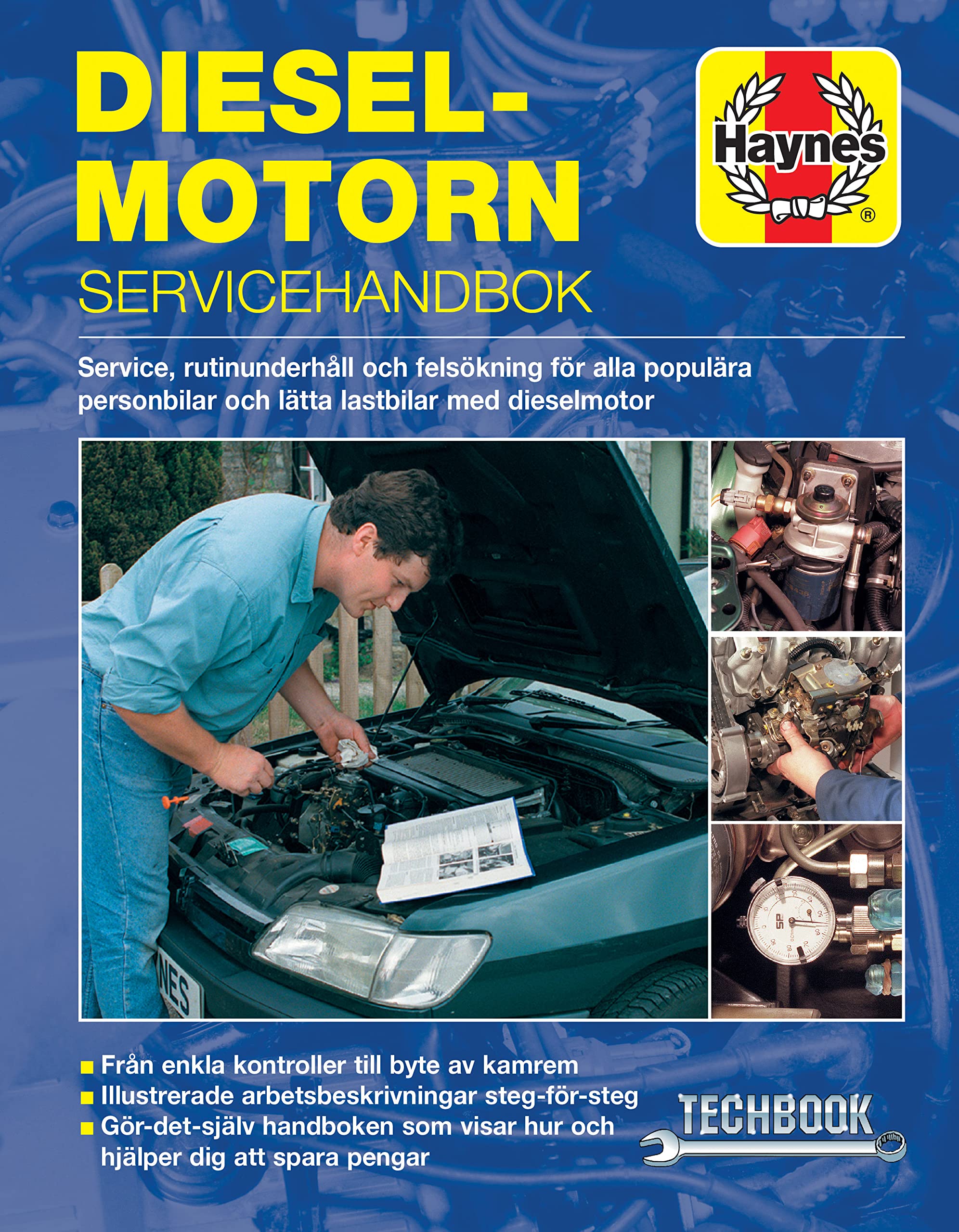 Dieselmotorn  servicehandbok Haynes Techbook svenske utgava PAPERBACK