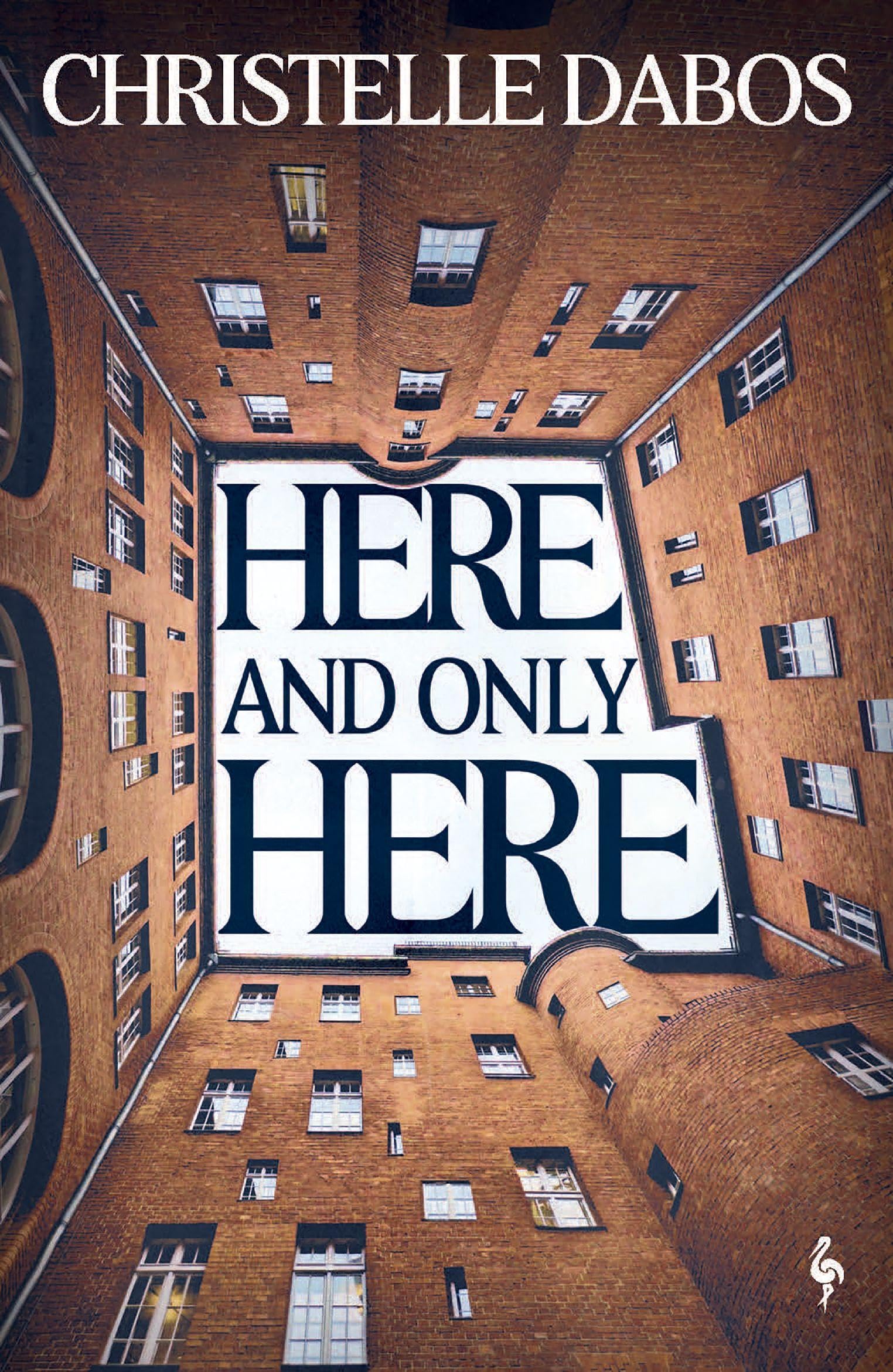 Here, and Only Here by Christelle Dabos, Hildegarde Serle - 9781787705302